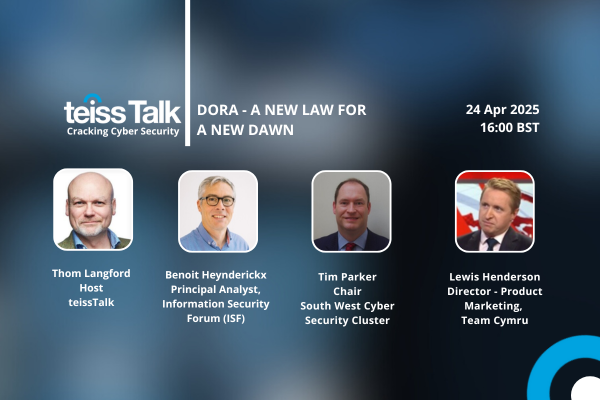 teissTalk: DORA - A new law for a new dawn