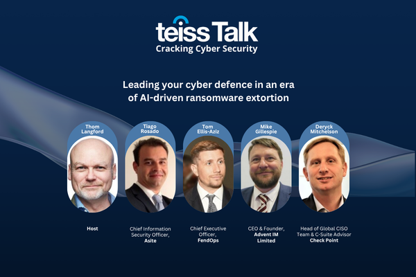 teissTalk: Leading your cyber defence in an era of AI-driven ransomware extortion