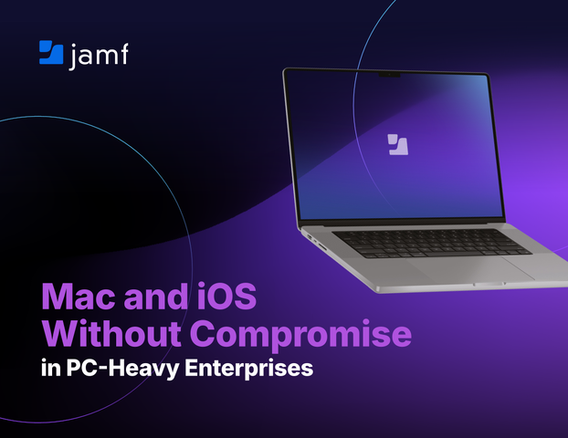Mac and iOS Without Compromise in PC-Heavy Enterprises